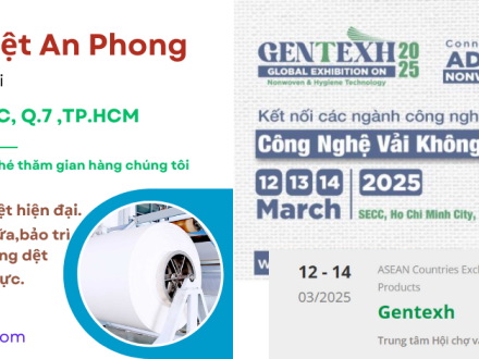 HỘI CHỢ TRIỂN LÃM QUỐC TẾ VỀ VẢI KHÔNG DỆT GENTEXH 2025